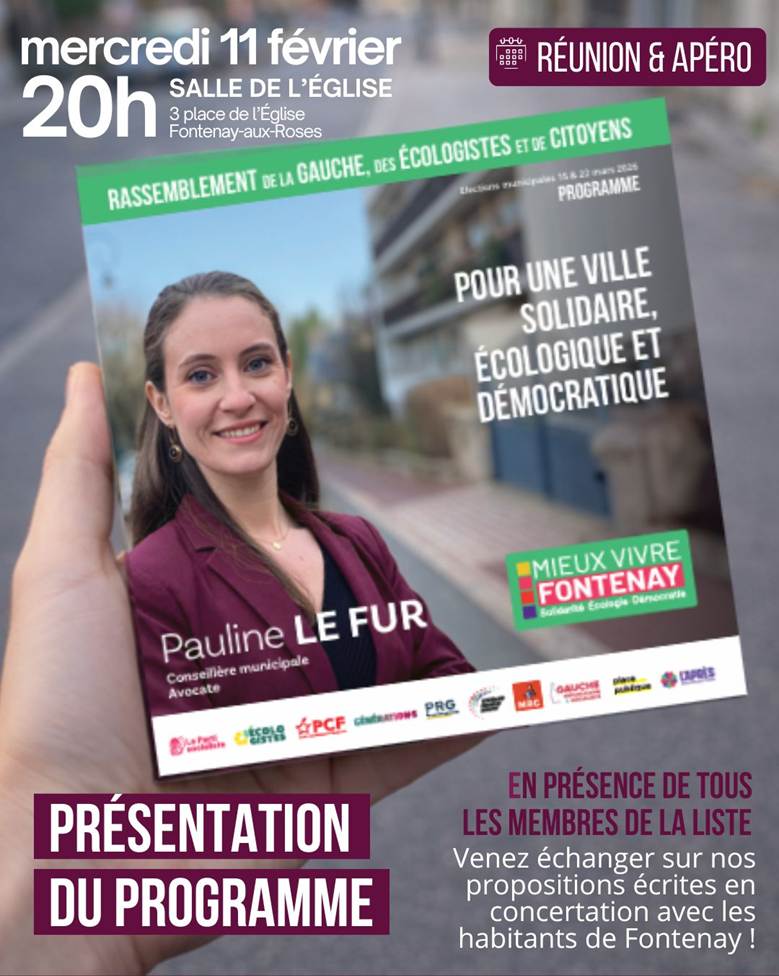 Pauline Le Fur et le collectif “Mieux Vivre Fontenay” vous invitent à la présentation de son programme pour les élections municipales de mars 2026